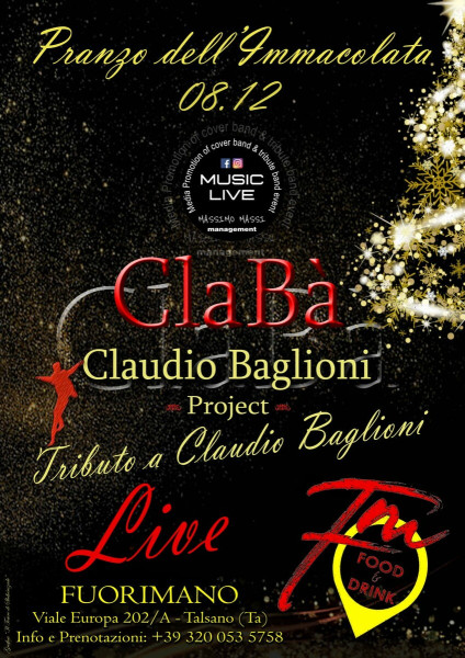 ClaBà Project - Tributo a Claudio Baglioni per il pranzo dell'Immacolata.