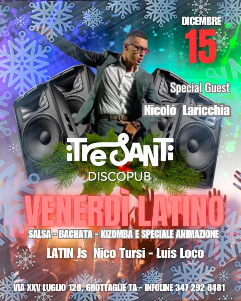 Venerdì Latino - special Guest Nicolò Laricchia