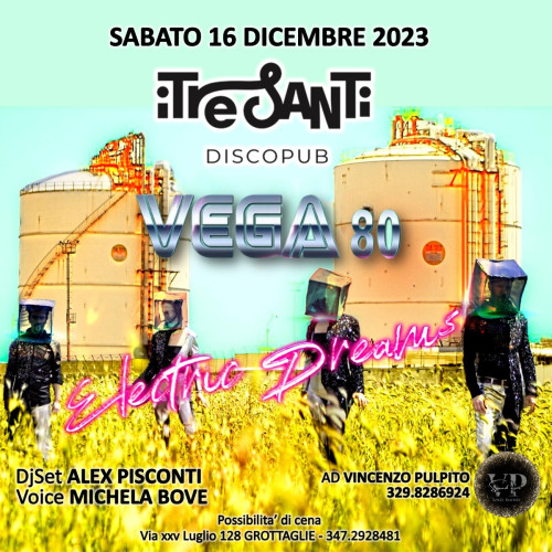 Vega80 in concerto + dj set