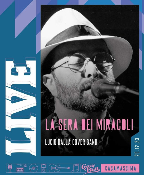 PIERO RINALDI - LA SERA DEI MIRACOLI - Il tributo a Lucio Dalla