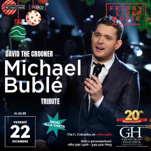 MICHAEL BUBLE' tribute - David the Corner live a Bisceglie