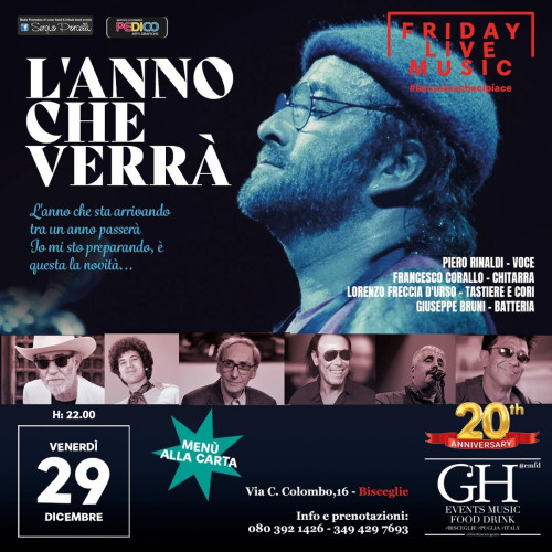 L'anno che verrà - Lucio Dalla & friends live a Bisceglie
