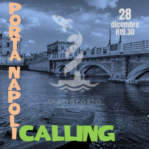 PORTA NAPOLI CALLING