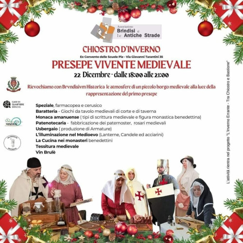 Brindisi, L'Inverno Errante tra Chiostro e Bastione: 22 dicembre il presepe Vivente Medievale nel Chiostro dell'Ex Convento delle Scuole Pie
