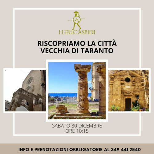 RISCOPRIAMO LA CITTÀ VECCHIA DI TARANTO