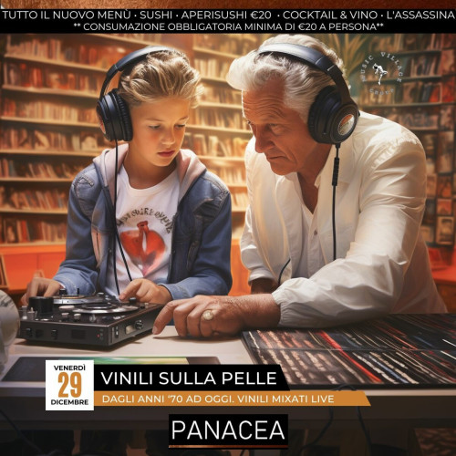 Vinili sulla pelle - buona musica mixata LIVE da Panacea