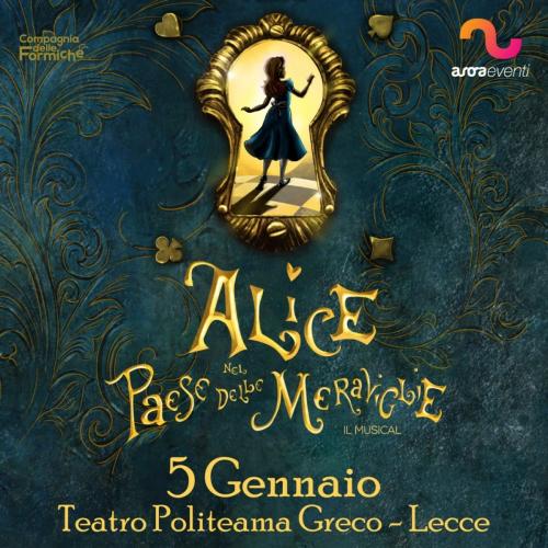 Alice Nel Paese Delle Meraviglie - il Musical