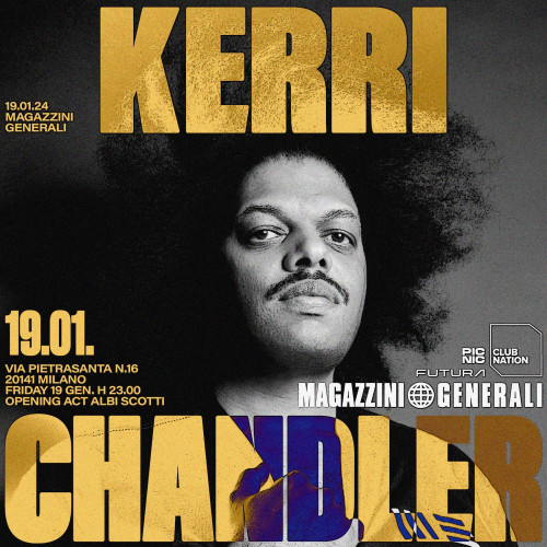 Kerri Chandler ai Magazzini Generali