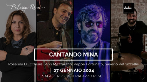Cantando Mina [Omaggio al repertorio della grande Mina]