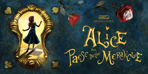 Alice nel Paese delle Meraviglie - Il Musical