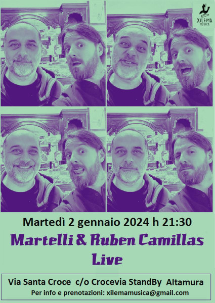 Martelli & Ruben Camillas Live