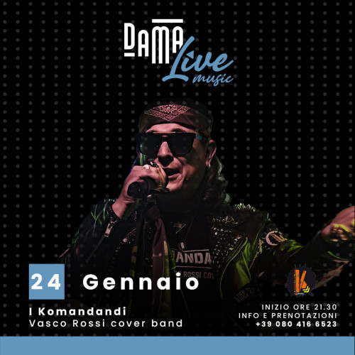 I Komandanti - Vasco Rossi cover band live at Dama