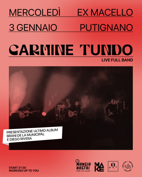 Putignano – Il Mangianastri: CARMINE TUNDO (La Municipàl/Diego Rivera) in concerto