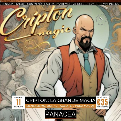 Cripton Magic: la grande magia a cena da Panacea