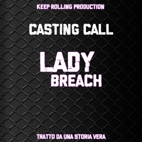 Casting Film drammatico - Lady Breach