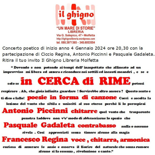 Molfetta – Concerto poetico di inizio anno 4 Gennaio 2024 ore 20,30 con la partecipazione di Ciccio Regina, Antonio Piccinni e Pasquale Gadaleta. Ritira il tuo invito Il Ghigno Libreria Molfetta