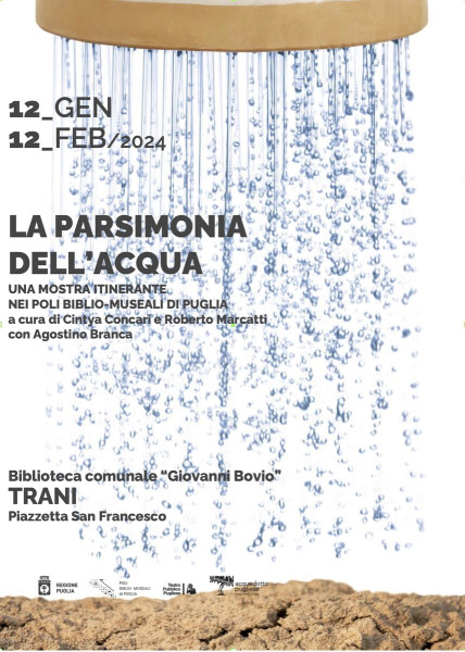 Mostra espositiva LA PARSIMONIA DELLACQUA