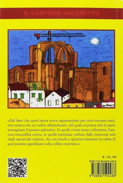 Francesco Serafino presenta "Il cantiere maledetto"