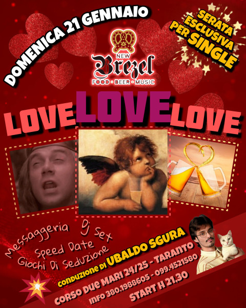 Love Love Love: serata SINGLE