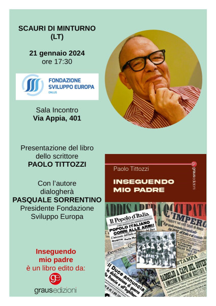 Presentazione libro INSEGUENDO MIO PADRE di Paolo Tittozzi
