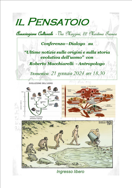 Conferenza Dialogo  su "Ultime notizie sulle origini e sulla storia evolutiva dell'uomo"  con  Roberto Macchiarelli  - Antropologo
