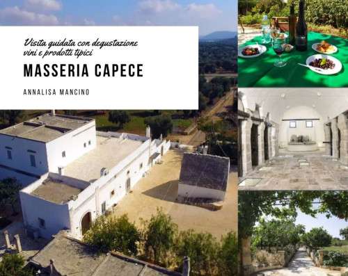 Visita alla Masseria Capece con calice di vino