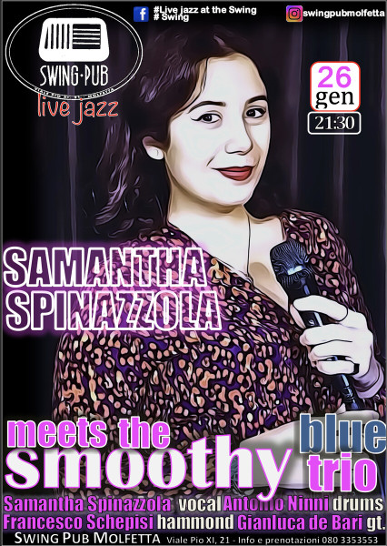 Samantha Spinazzola meets the Smoothy Blue Trio