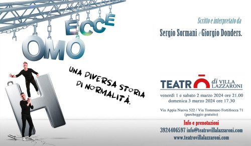 Ecce (h)omo  Una diversa storia di normalità