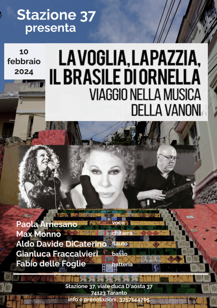 La Voglia e La PAzzia... Il Brasile di Ornella Vanoni