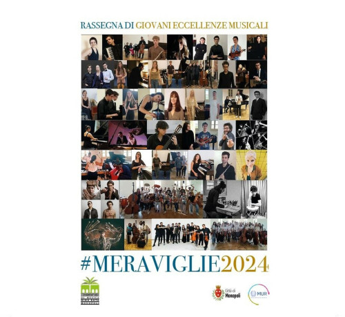 #MERAVIGLIE2O24 Rassegna di eccellenze musicali del Conservatorio Nino Rota