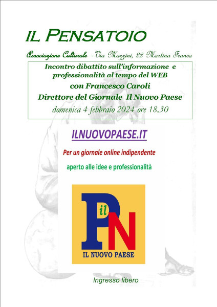 Incontro dibattito sull’informazione  e professionalità al tempo del WEB con Francesco Caroli   Direttore del Giornale  Il Nuovo Paese
