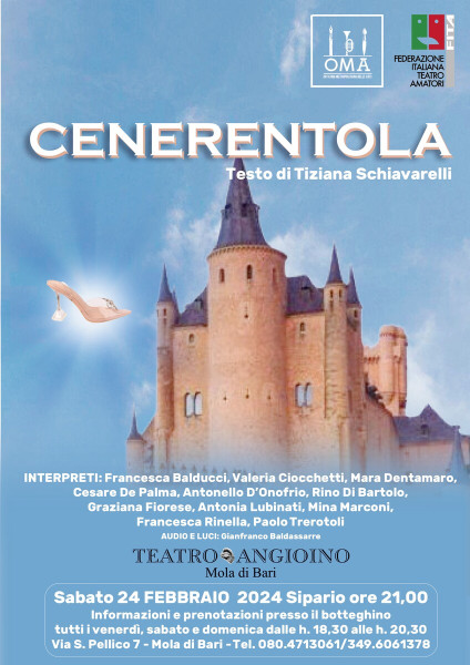 " CENERENTOLA" commedia brillante. Testo e regia Tiziana Schiavarelli