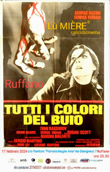 Lù Miére Calicidicinema fa tappa a Ruffano con Tutti i colori del buio