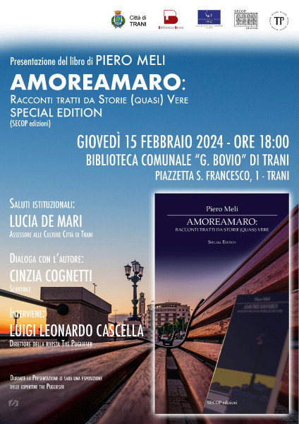 Presentazione del libro AMOREAMARO: RACCONTI TRATTI DA STORIE (QUASI) VERE di Piero Meli