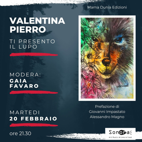 Valentina Pierro ci presenta "il lupo"