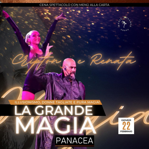 La grande magia a cena da Panacea
