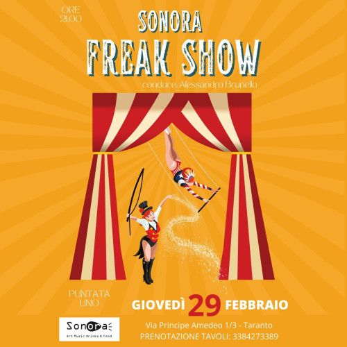 Freak Show - puntata n° 1