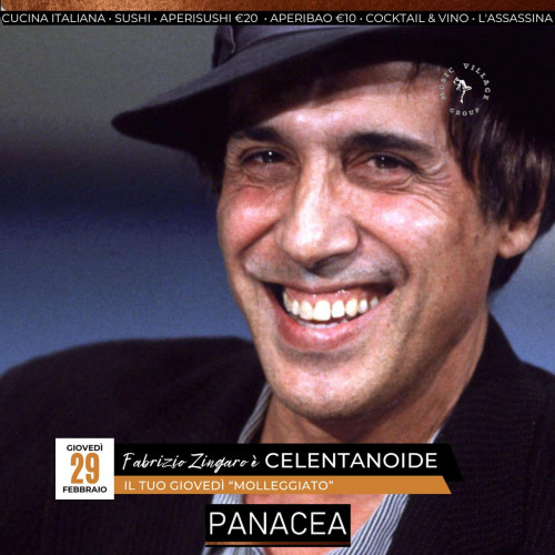 Celentanoide LIVE a cena da Panacea