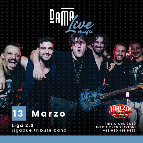 Conversano | Liga 2.0 - Ligabue tribute band live at Dama - 13 MAR 2024