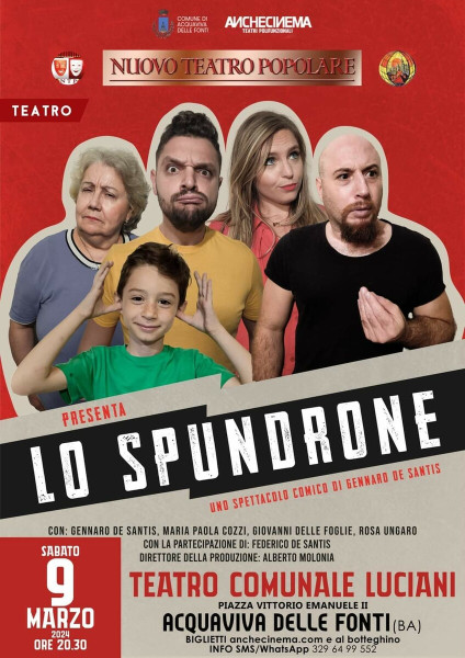 LO SPUNDRONE - Spettacolo comico