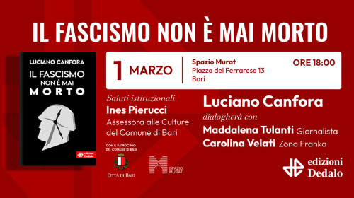 Luciano Canfora presenta Il fascismo non è mai morto