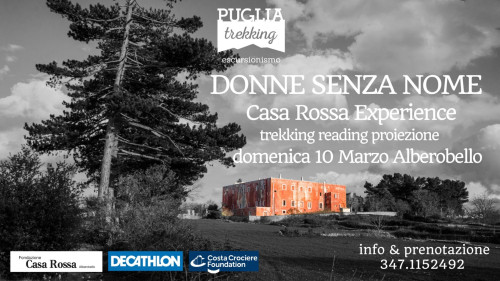 DONNE SENZA NOME Casa Rossa Experience trekking reading proiezione