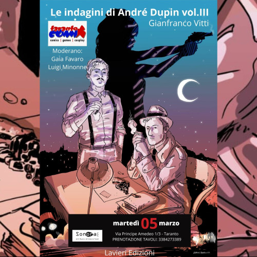Taranto Comix, presenta: Le indagini dì Andrè Dupin vol. III