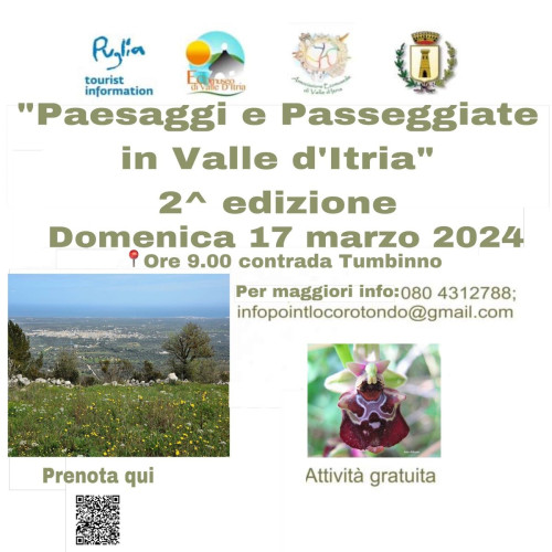 Paesaggi e Passeggiate in Valle d'Itria - 2^ edizione