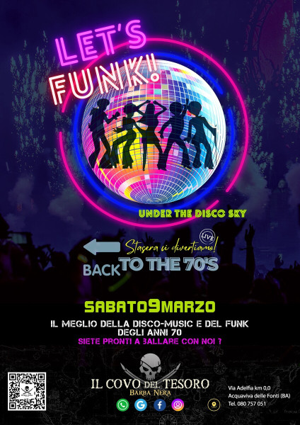Let's funk under the disco sky _Back to the 70's_Live!