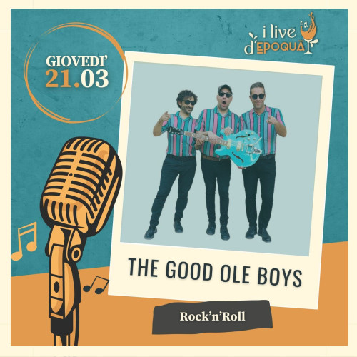 The Good Ole Boys - live da Epoqua