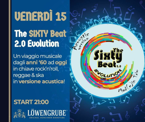 The Sixty Beat 2.0 EVOLUTION acoustic version Mad(e) in Trio #LIVE@Lowengrube-Taranto