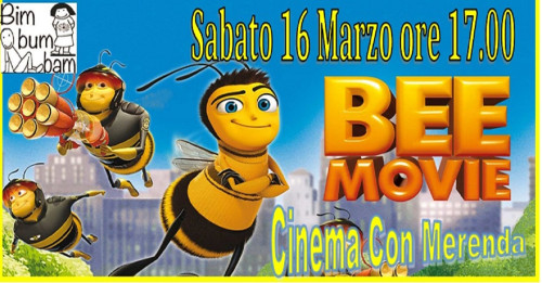 BEE MOVIE per CINEMA CON MERENDA