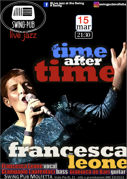 Francesca Leone - Time AfterTime Trio - Live