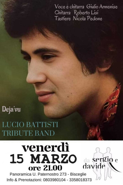 LUCIO BATTISTI story tribute con i DEJA VU